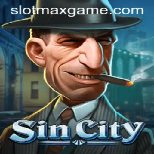 SinCity Unveiled: Dive into the Thrilling World of SLOTMAX