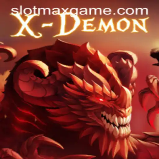 XDemon: An Immersive Journey into the World of SLOTMAX